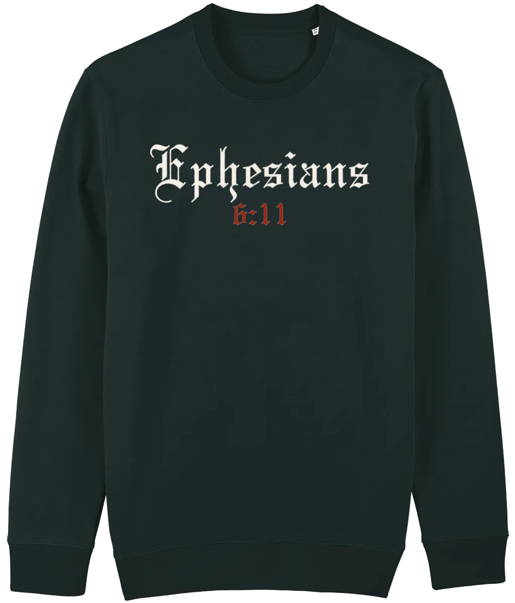 Ephesians 6:11 Sweatshirt